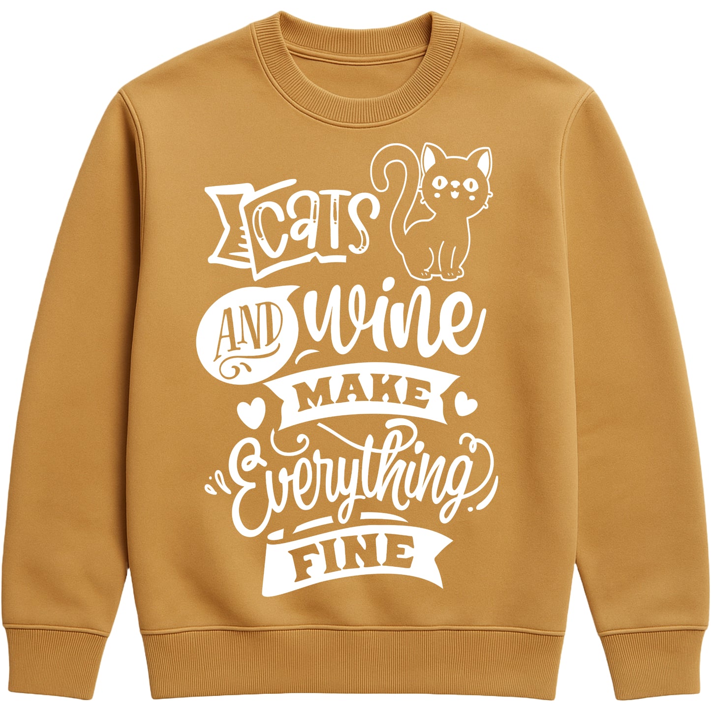 Caramel latte colour Cats And Wine Make Everything Fine sweatshirt with a funny cat and wine graphic for cat lovers who enjoy relaxing evenings.