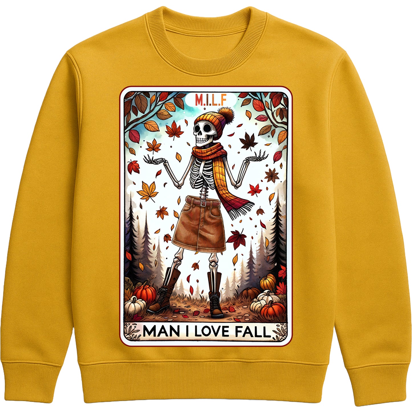 A cozy graphic gold colour sweatshirt featuring a cute skeleton with fall accessories and the phrase “M.I.L.F. – Man I Love Fall,” surrounded by pumpkins and autumn elements.