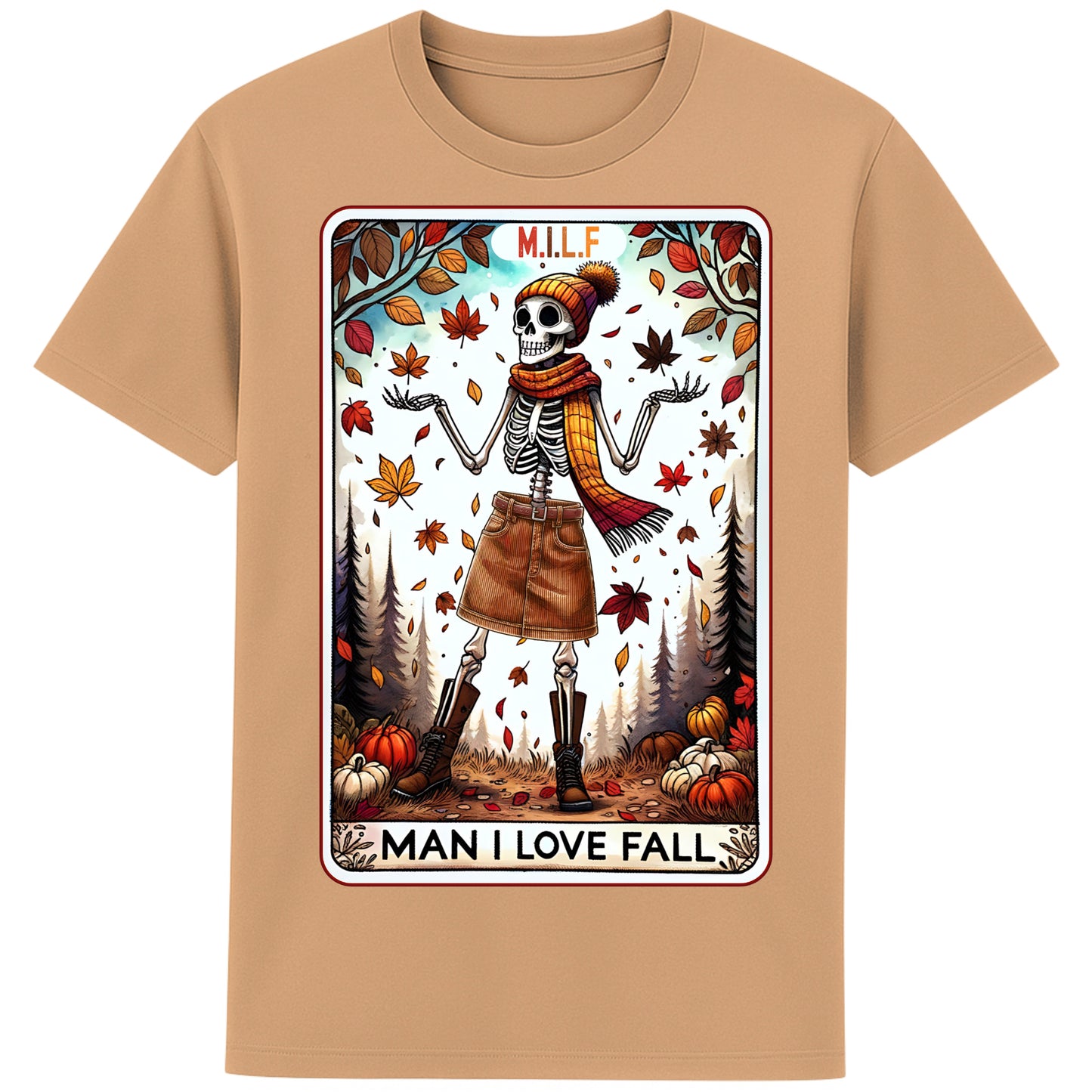 A latte colour graphic t-shirt featuring a stylish skeleton in fall attire with the phrase “M.I.L.F. – Man I Love Fall,” surrounded by autumn leaves and pumpkins.