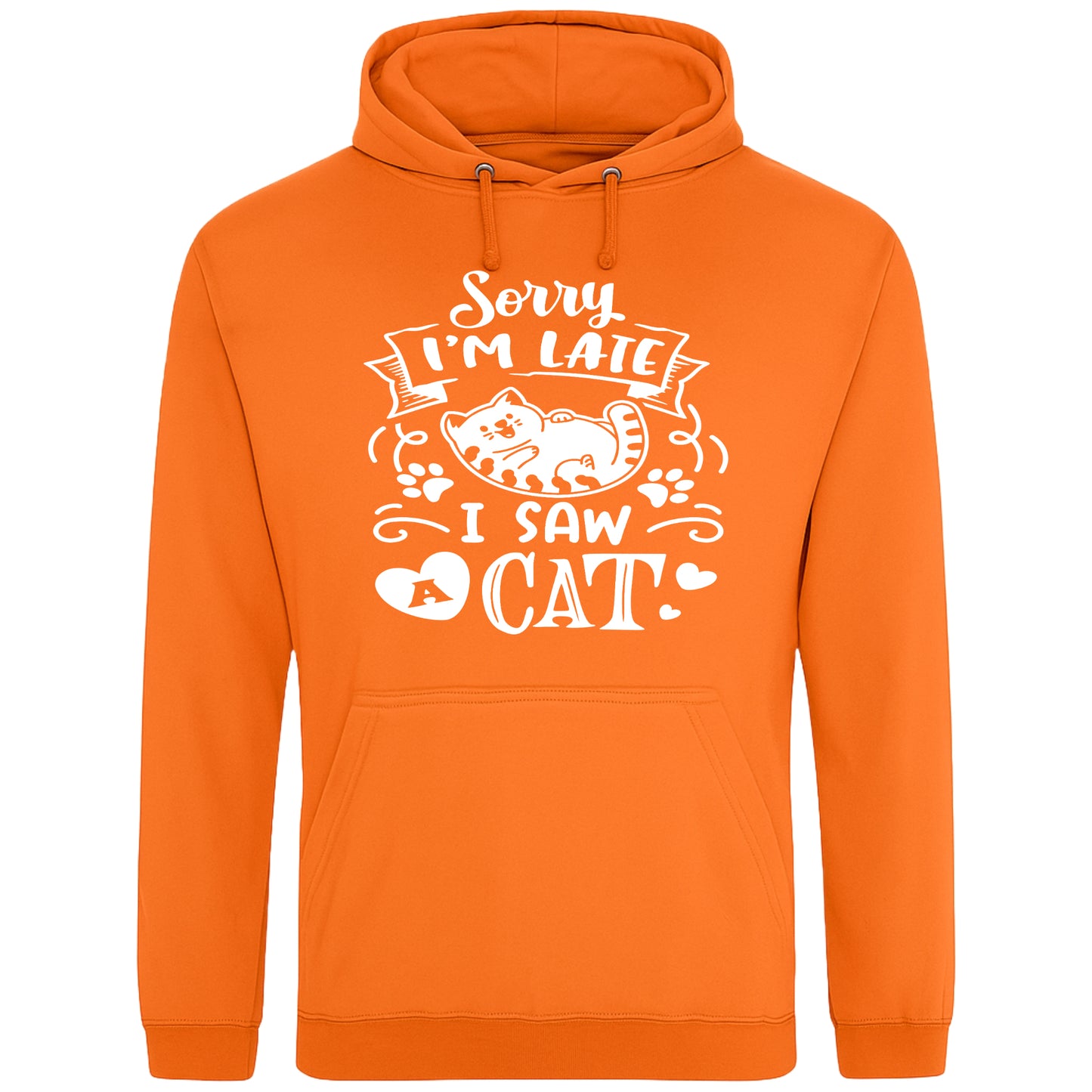 A playful orange hoodie with white text and a charming design on the front. It reads: "Sorry I'm late I saw a cat" accompanied by a cartoon cat illustration, paw prints, and whimsical accents. Perfect for cat lovers and those who embrace their feline-induced tardiness with humor.