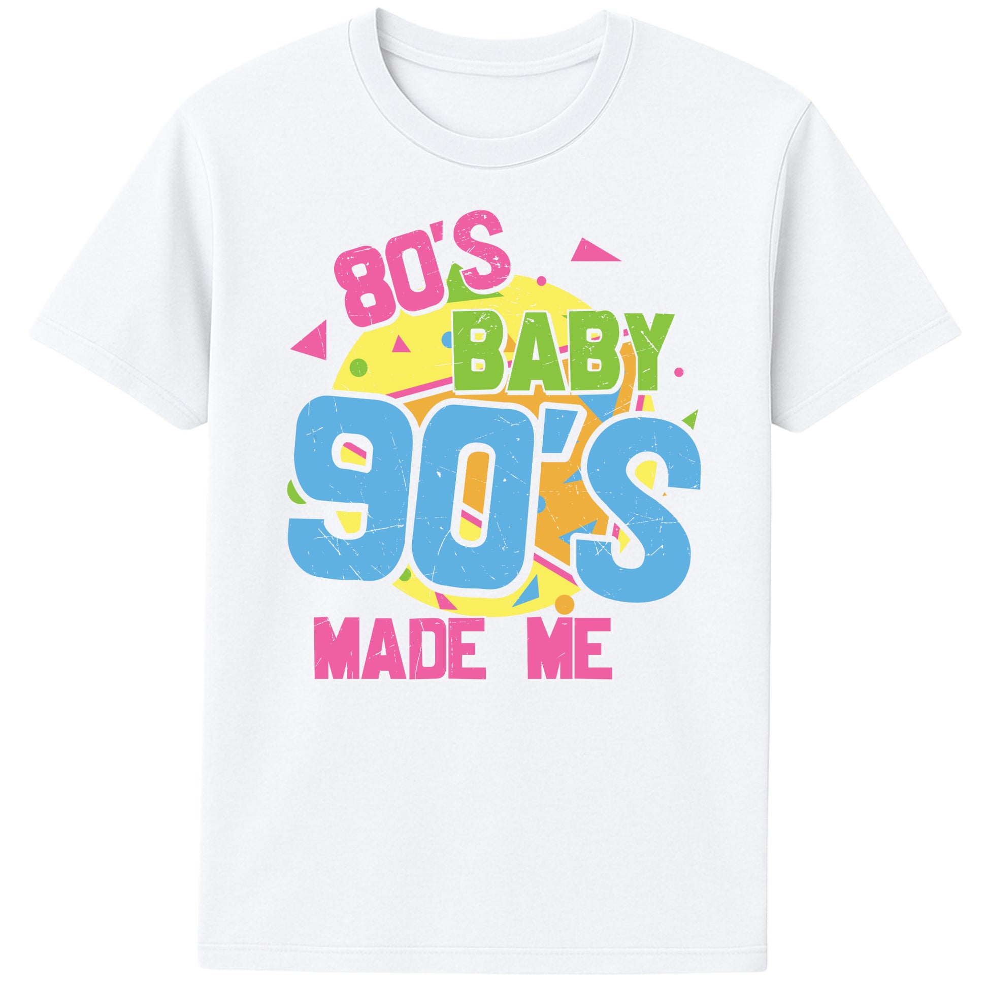 White 80s Baby 90s Made Me t-shirt featuring colorful retro 90s nostalgia graphic