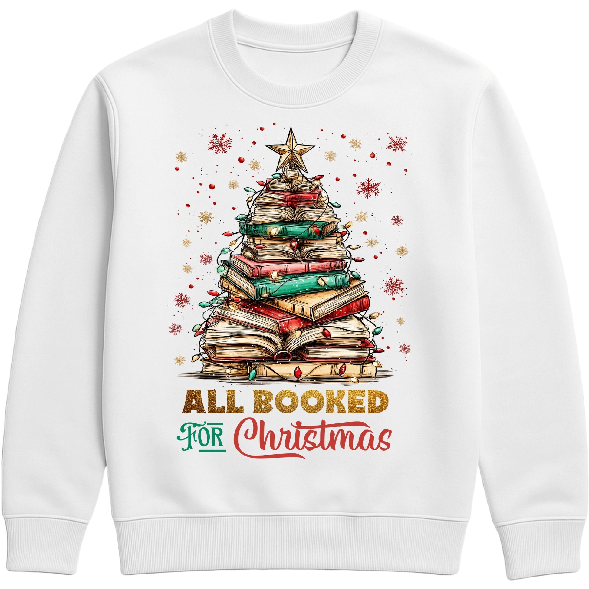 White “All Booked for Christmas” sweatshirt featuring a whimsical book-stack Christmas tree with lights and a star, styled in a cozy holiday aesthetic.