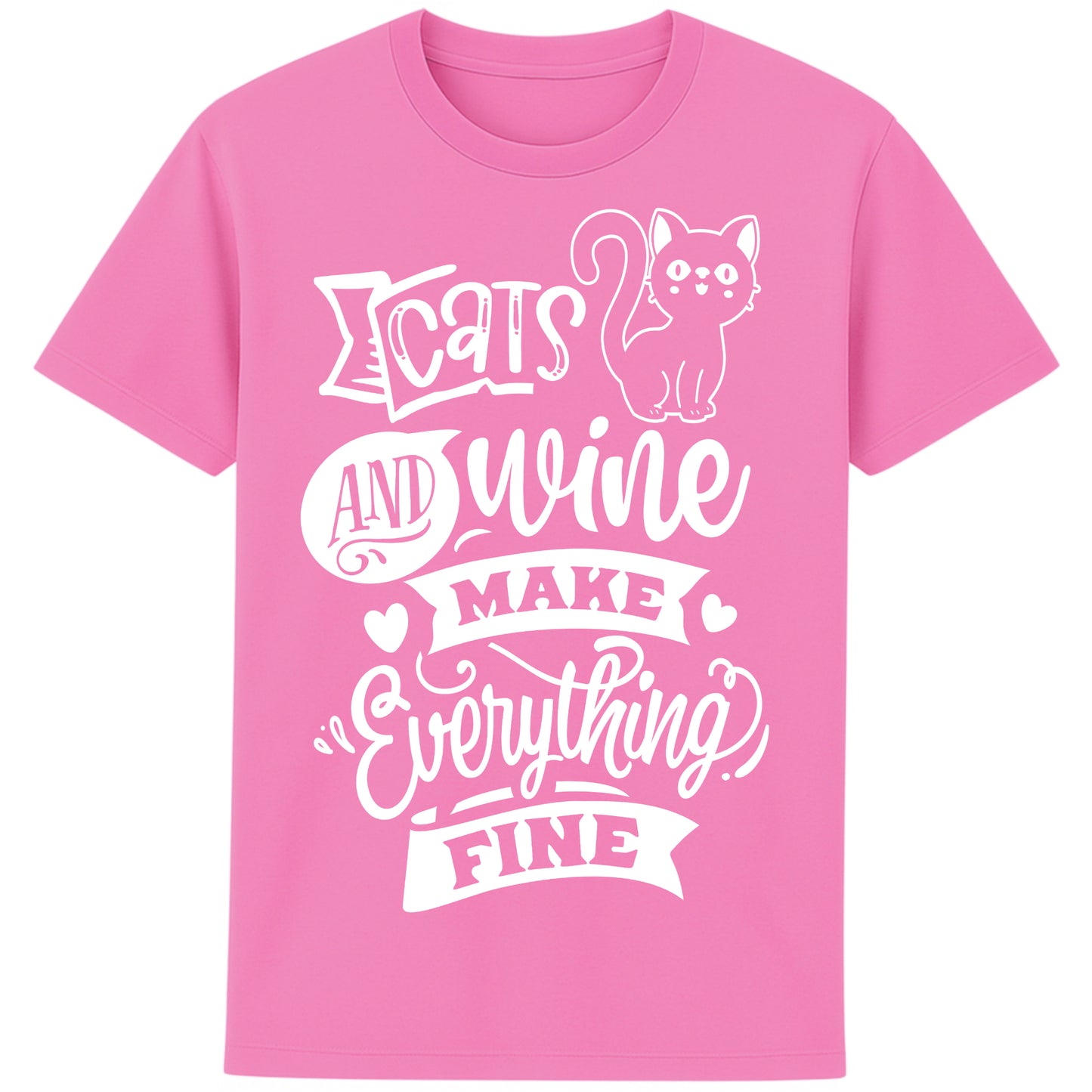 Funny unisex graphic t-shirt for cat and wine lovers with “Cats and Wine Make Everything Fine” quote, perfect gift for pet and wine enthusiasts bubble pink colour