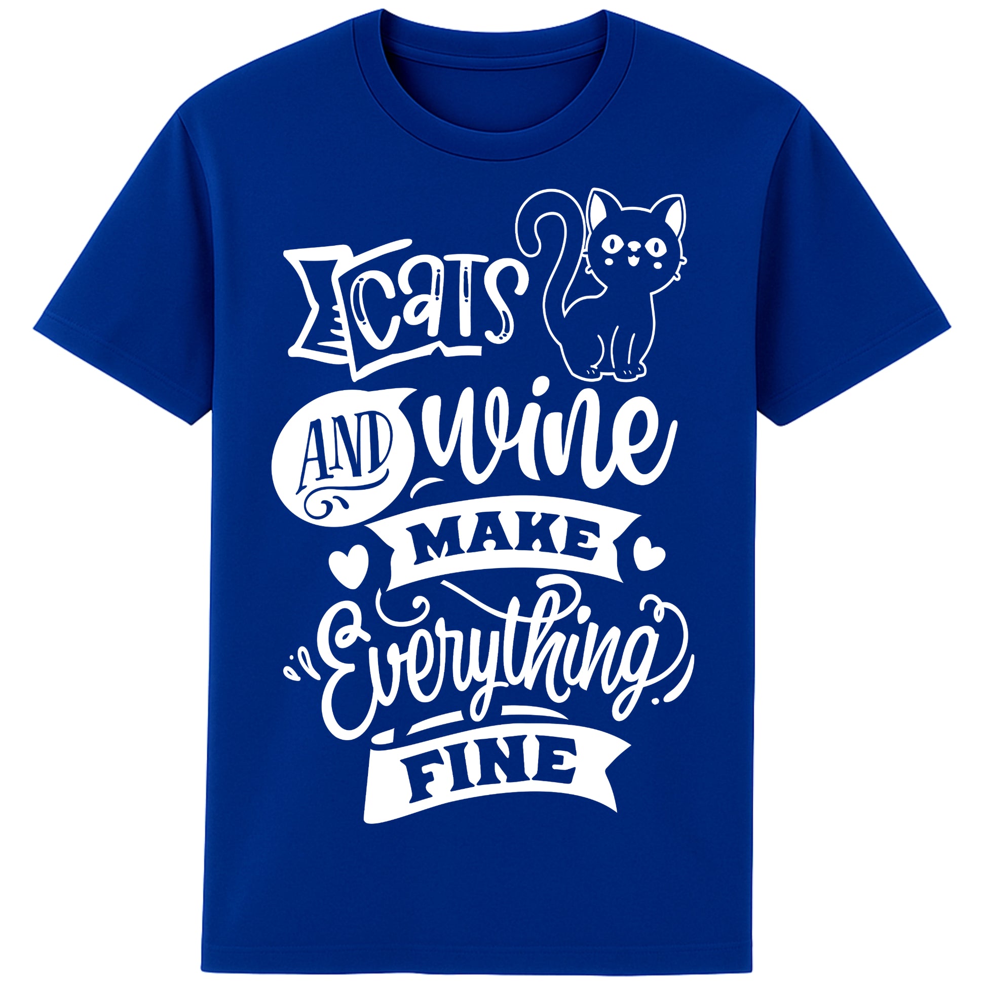 Funny unisex graphic t-shirt for cat and wine lovers with “Cats and Wine Make Everything Fine” quote, perfect gift for pet and wine enthusiasts worker blue colour