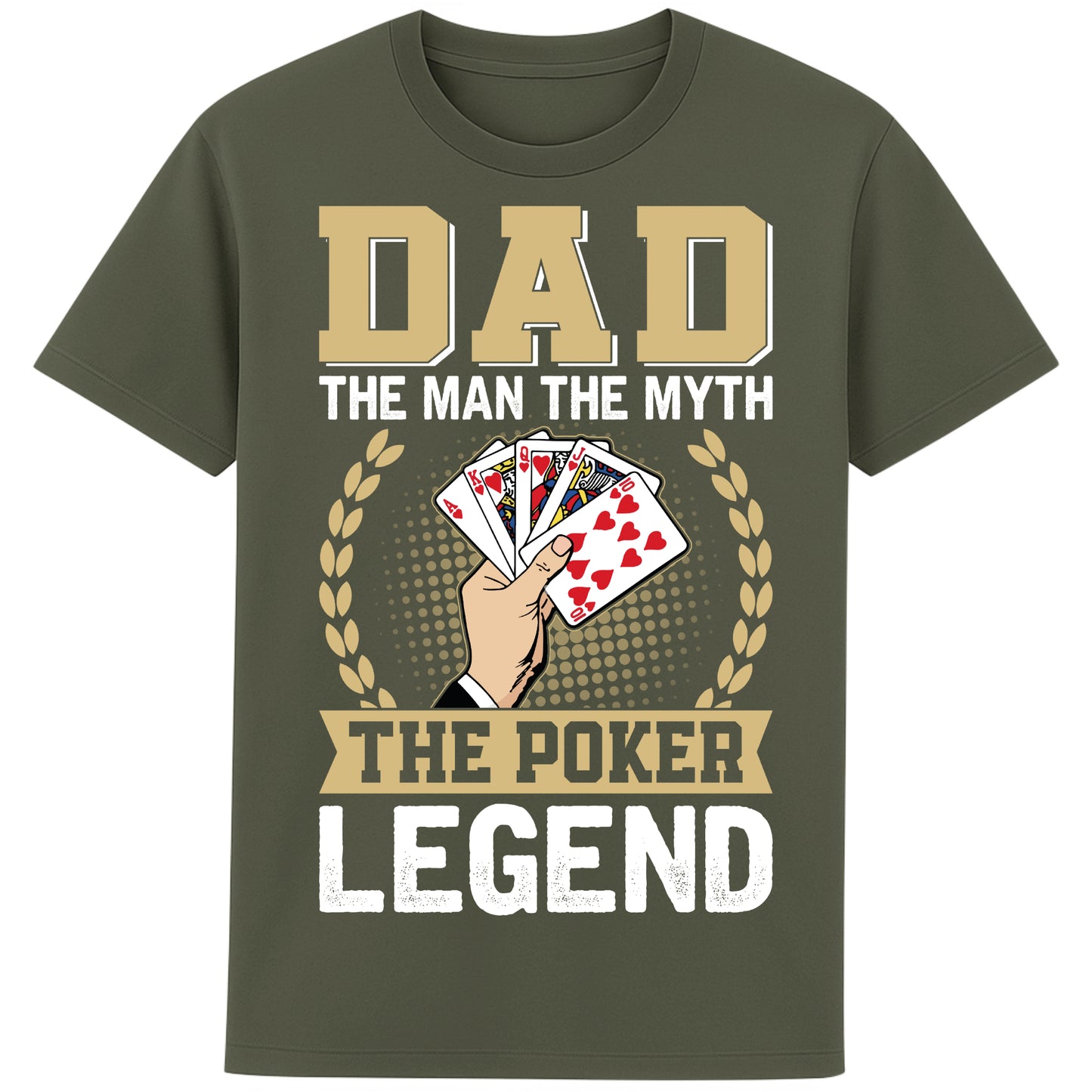 Khaki colour Dad The Man The Myth The Poker Legend poker shirt featuring a royal flush card design, funny poker t-shirt gift for dads, poker players, casino lovers, and Father's Day.