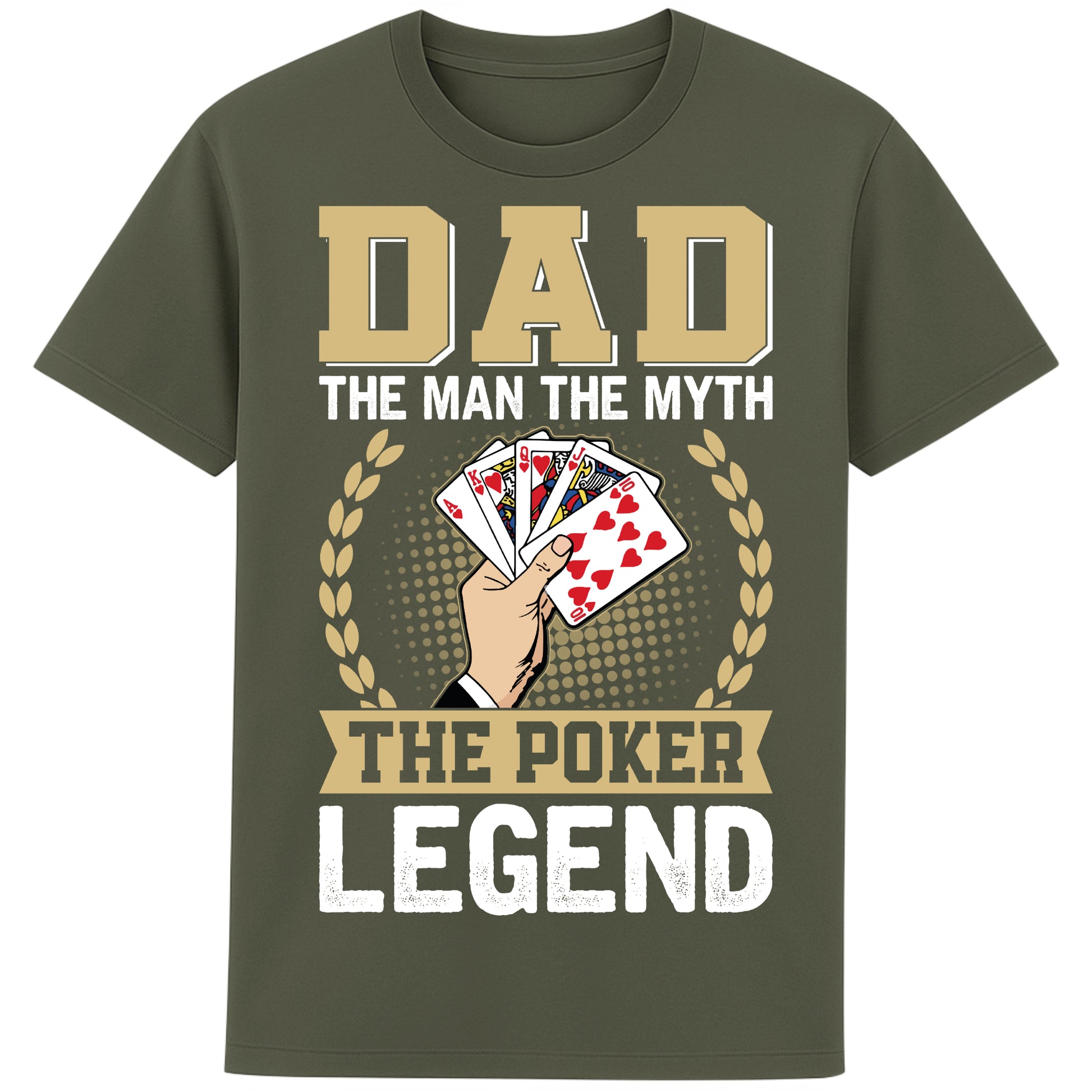 Khaki colour Dad The Man The Myth The Poker Legend poker shirt featuring a royal flush card design, funny poker t-shirt gift for dads, poker players, casino lovers, and Father's Day.