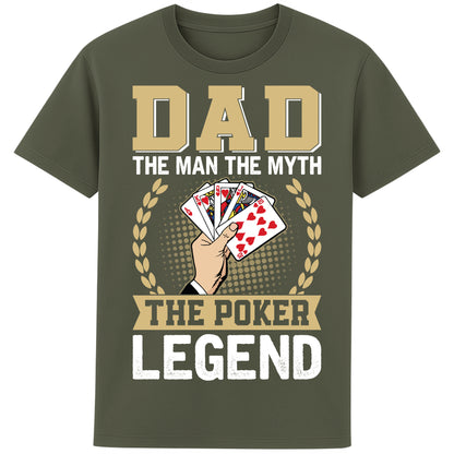 Khaki colour Dad The Man The Myth The Poker Legend poker shirt featuring a royal flush card design, funny poker t-shirt gift for dads, poker players, casino lovers, and Father's Day.