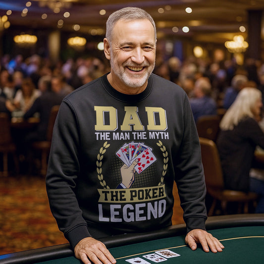 Man wearing a Dad The Man The Myth The Poker Legend poker sweatshirt featuring a royal flush card design, funny dad sweatshirt for poker players, casino lovers, and card game fans.
