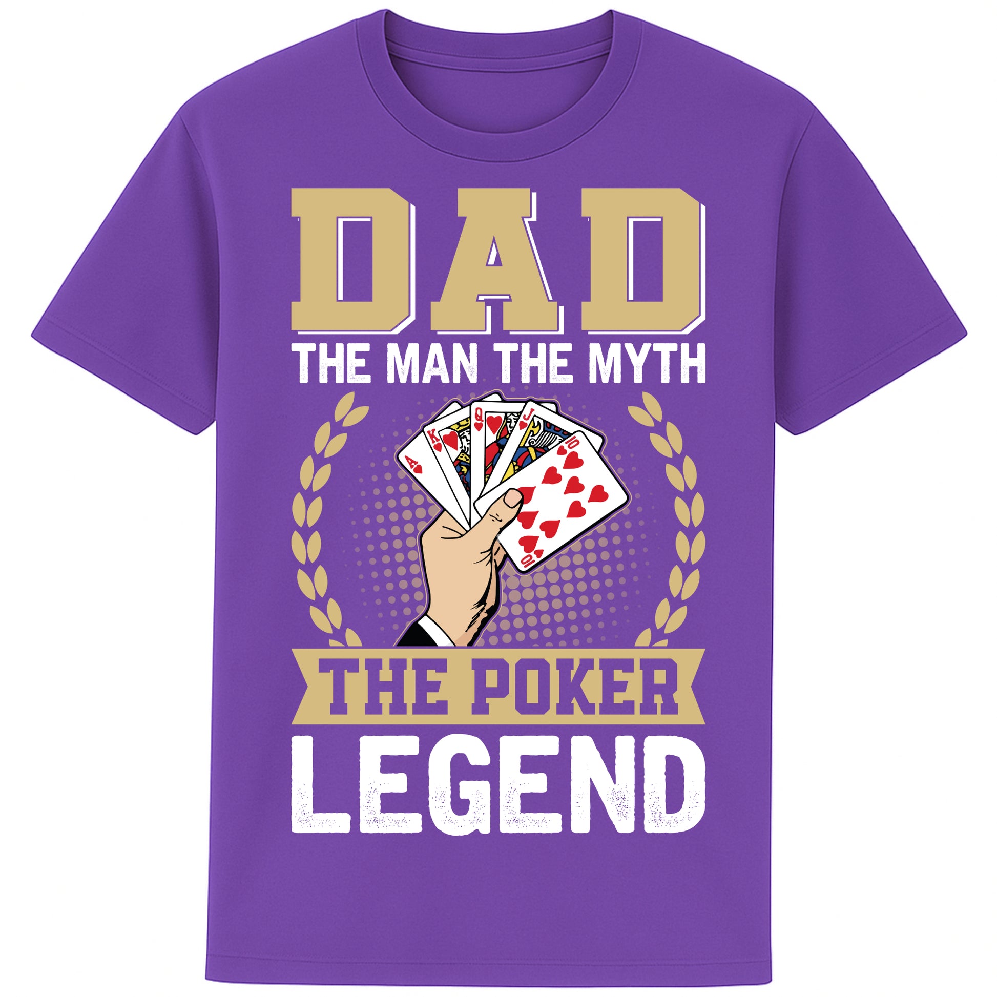 Dad: The Man, The Myth, The Poker Legend purple t-shirt with golden laurel and playing cards design – funny poker gift for fathers.
