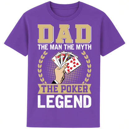 Dad: The Man, The Myth, The Poker Legend purple t-shirt with golden laurel and playing cards design – funny poker gift for fathers.
