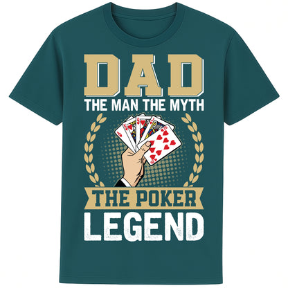 Dad: The Man, The Myth, The Poker Legend stargazer colour t-shirt with golden laurel and playing cards design – funny poker gift for fathers.