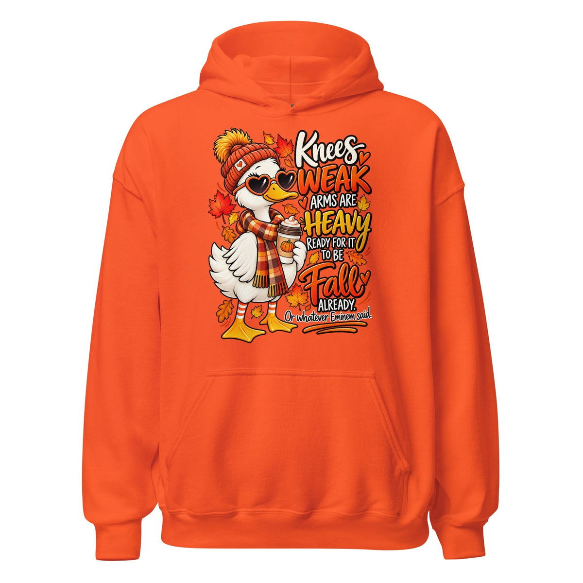 Orange funny fall goose hoodie featuring Knees Weak Arms Are Heavy autumn artwork with leaves and coffee.