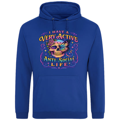 Royal Blue I Have A Very Active Anti Social Life hoodie featuring a colourful neon sugar skull, butterfly, and floral graphic on a black unisex hoodie, perfect for introverts who love sarcastic humour and alternative style