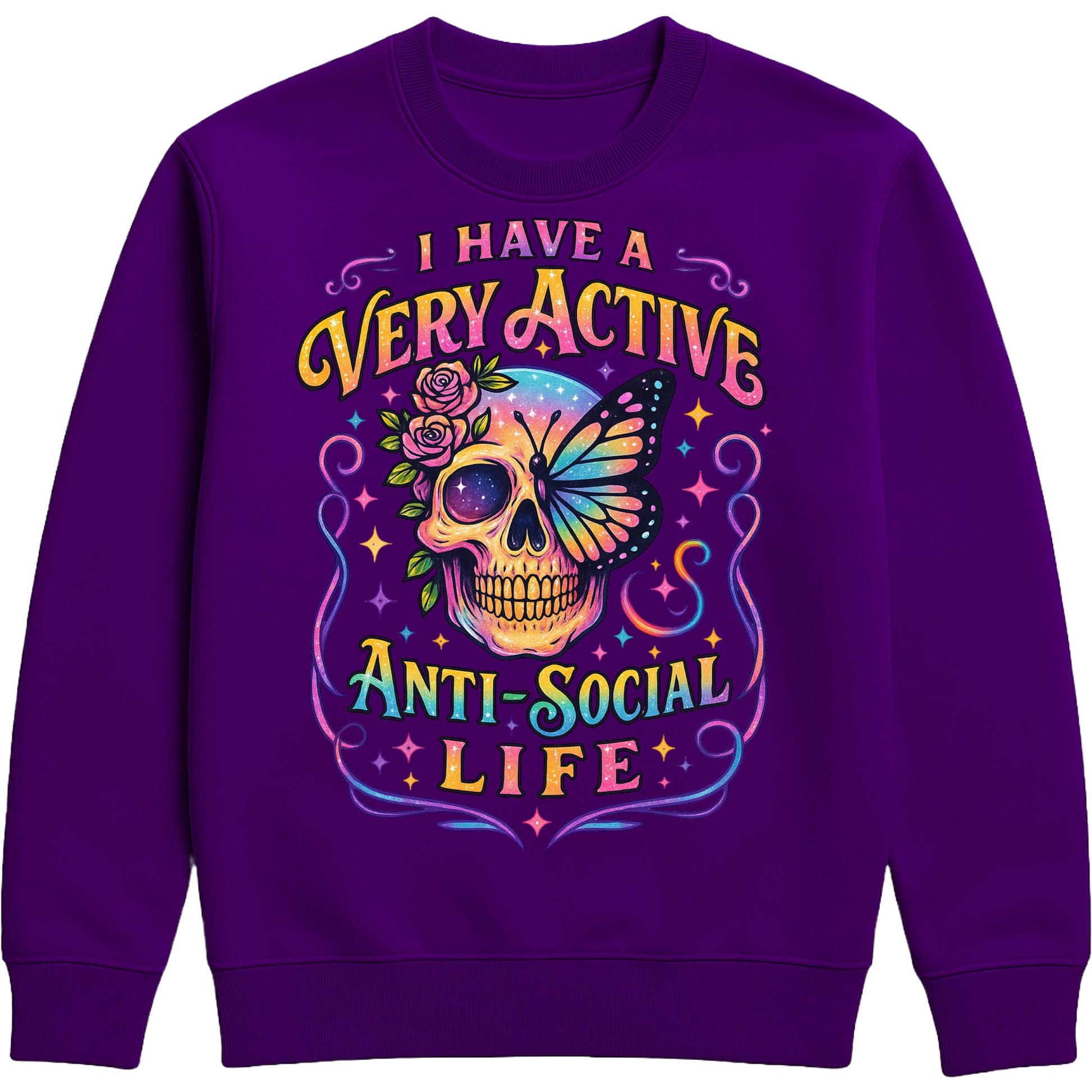 I Have A Very Active Anti Social Life sweatshirt featuring a colourful neon sugar skull, butterfly, and floral graphic on a purple unisex graphic sweatshirt, perfect for introverts who love sarcastic humour, alternative fashion, and cosy everyday style.