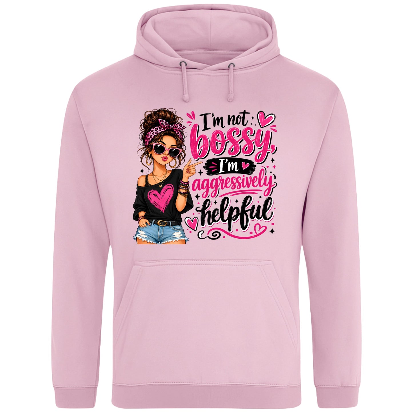 Pink unisex T-shirt featuring the funny "I'm Not Bossy, I'm Aggressively Helpful" slogan with a stylish illustrated woman graphic, a sarcastic graphic tee for confident women.