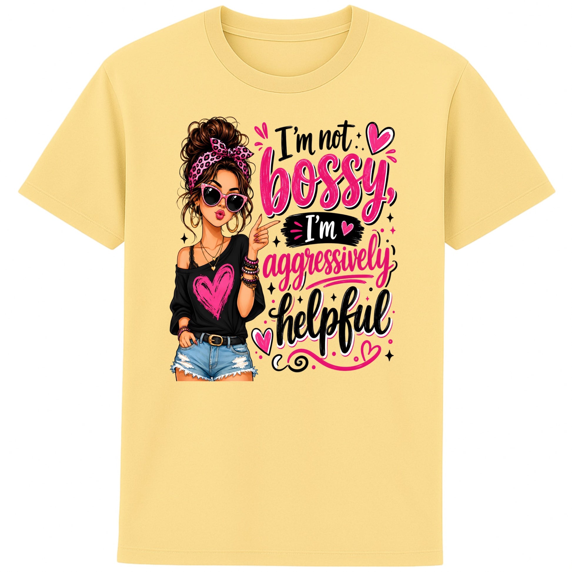 Yellow unisex graphic T-shirt featuring the quote "I'm Not Bossy, I'm Aggressively Helpful" with a stylish woman illustration in pink sunglasses, relaxed fit organic cotton tee.