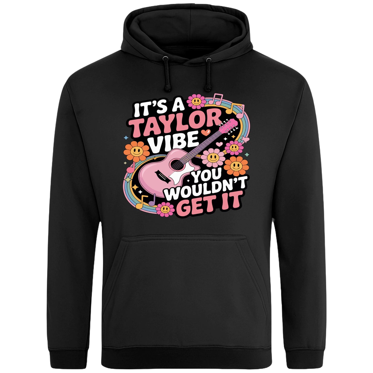 Black It's A Taylor Vibe You Wouldn't Get It retro music fan hoodie in pink featuring a colourful guitar, flowers, rainbow accents, musical notes, and playful typography for pop music lovers and concert fans.