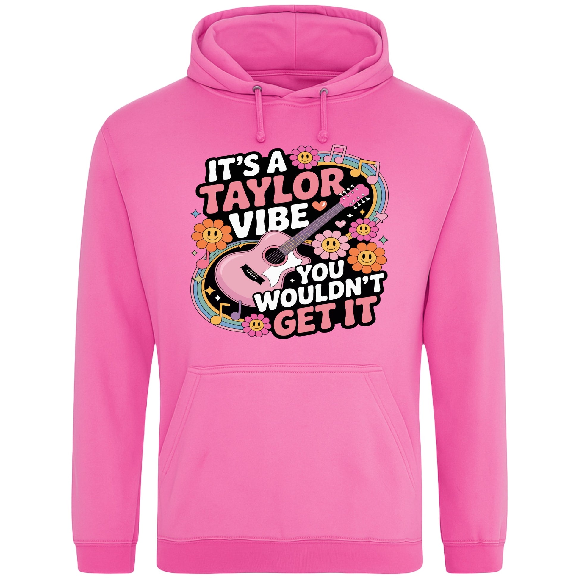 Candyfloss pink colour It's A Taylor Vibe You Wouldn't Get It retro music fan hoodie in pink featuring a colourful guitar, flowers, rainbow accents, musical notes, and playful typography for pop music lovers and concert fans.