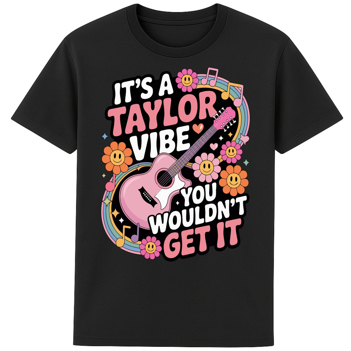 Black It's A Taylor Vibe You Wouldn't Get It retro pop music graphic T-shirt in yellow featuring a pink guitar, colourful flowers, music notes, hearts, and playful typography for Taylor-inspired music fans.