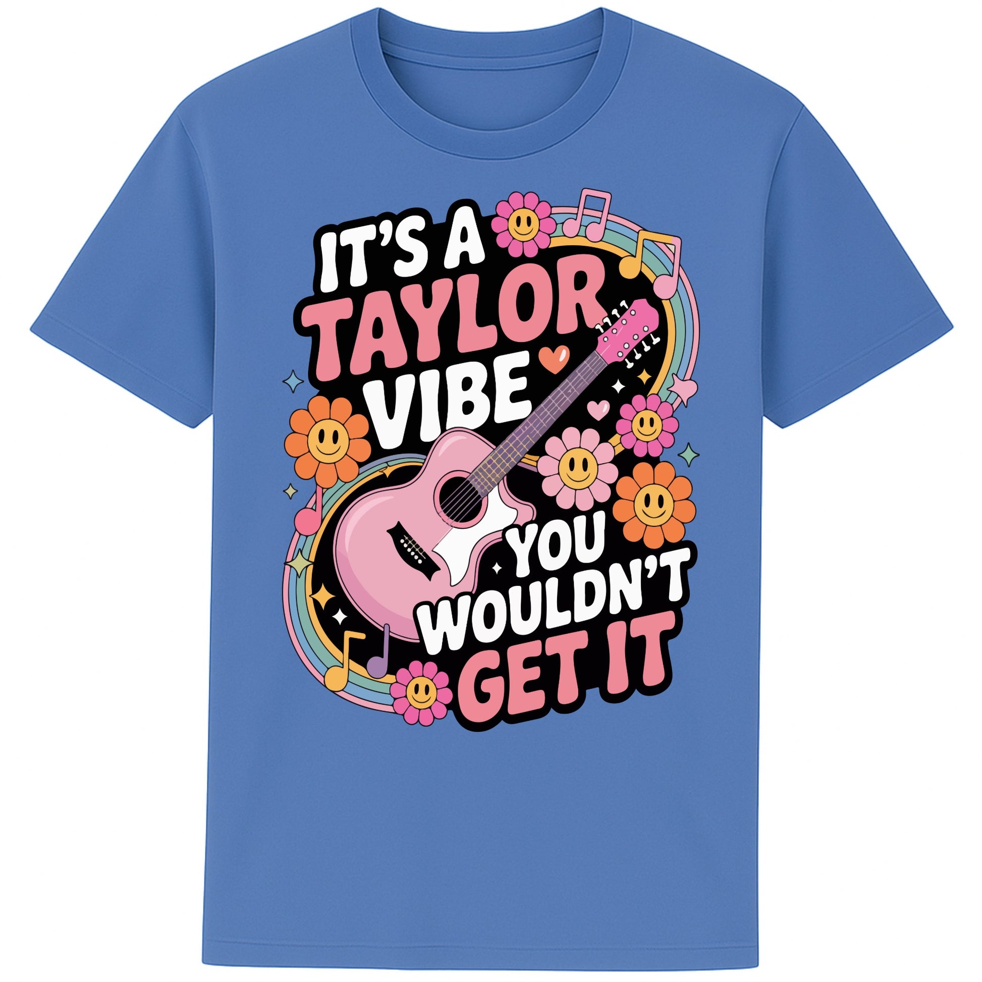 Bright blue It's A Taylor Vibe You Wouldn't Get It retro pop music graphic T-shirt in yellow featuring a pink guitar, colourful flowers, music notes, hearts, and playful typography for Taylor-inspired music fans.