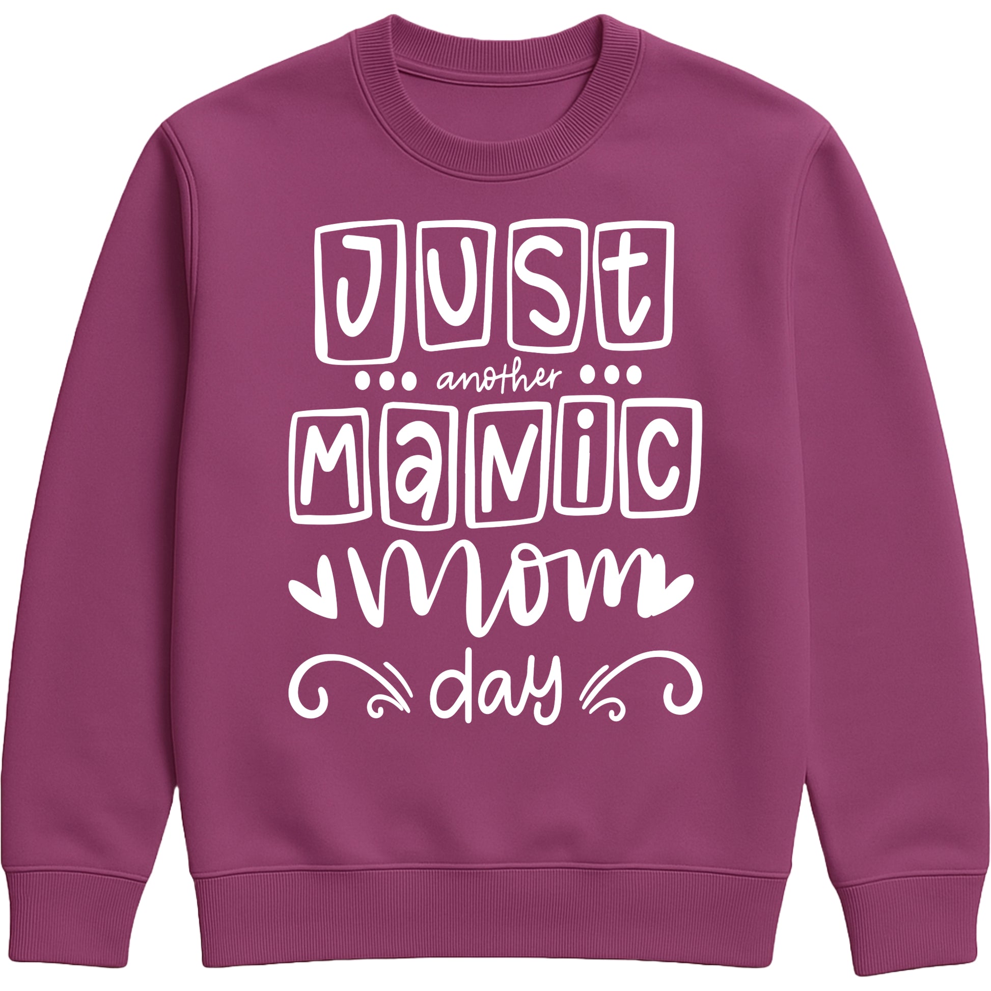 A plum sweatshirt with 'Just Another Manic Mom Day' printed on the front, styled for casual everyday wear, perfect for moms balancing busy lives.