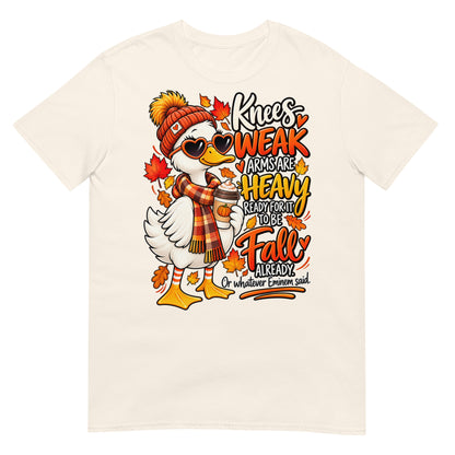 Natural colour Knees Weak Arms Are Heavy funny autumn goose T-shirt featuring a colourful goose in a scarf and hat with fall leaves and cosy season artwork.