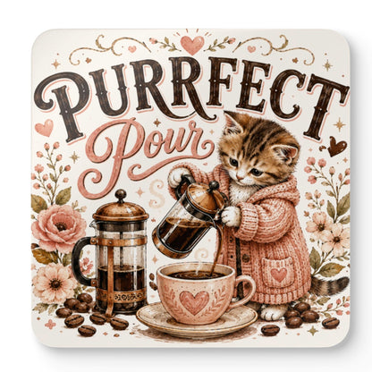 Lazy Coffee Cats coaster featuring a cute kitten pouring coffee from a French press with the words "Purrfect Pour" on a cork backed coffee coaster.