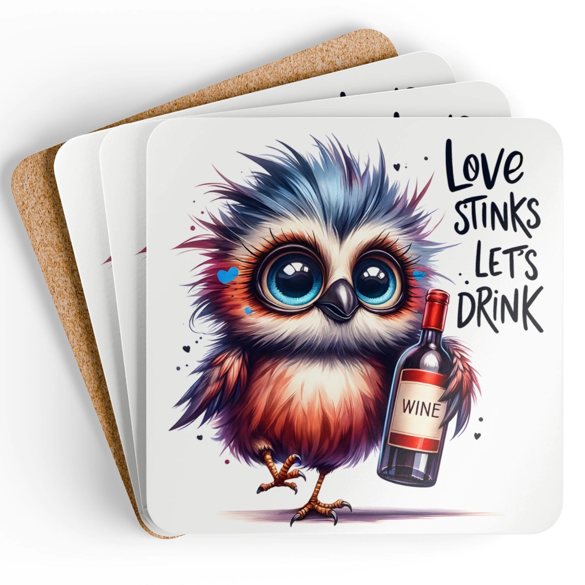 Funny Coaster set of four featuring a colourful, wide-eyed cartoon owl with blue and orange feathers holds a bottle of wine. The coaster features the playful phrase 'Love stinks, let's drink' in bold, black lettering. The background is white, with small heart accents around the owl.
