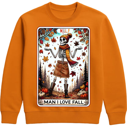 Funny autumn pumpkin pie colour sweatshirt featuring a smiling skeleton surrounded by pumpkins and fall leaves with the phrase "MILF Man I Love Fall", perfect for pumpkin patch trips, Halloween season, and autumn lovers
