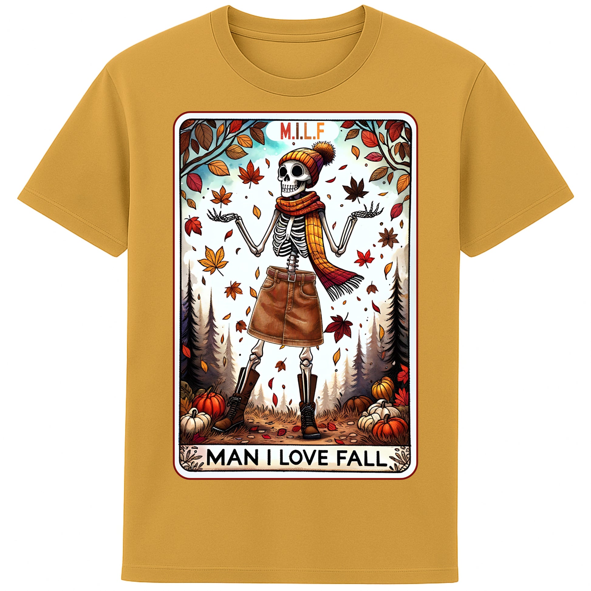 A ochre colour graphic t-shirt featuring a stylish skeleton in fall attire with the phrase “M.I.L.F. – Man I Love Fall,” surrounded by autumn leaves and pumpkins.