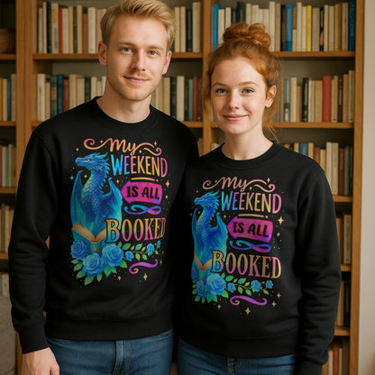 My Weekend Is All Booked Dragon Graphic Sweatshirt - Style With A Story