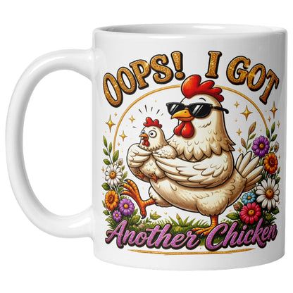 Oops! I Got Another Chicken Mug featuring a funny chicken wearing sunglasses while carrying a chick, surrounded by colourful flowers, perfect for chicken lovers and backyard chicken fans.