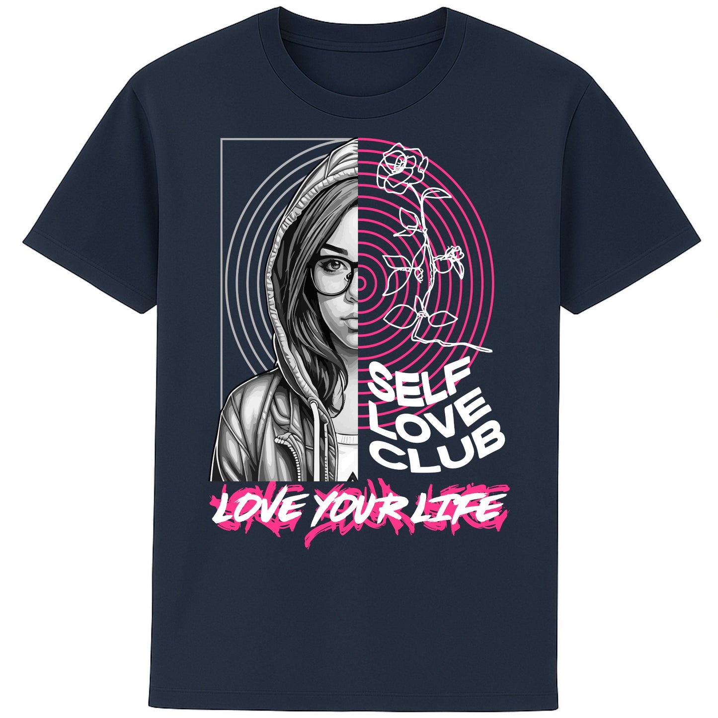 Self Love Club Love Your Life motivational graphic T-shirt featuring a modern split-face portrait, pink roses, and inspirational self love artwork on a navy unisex tee.