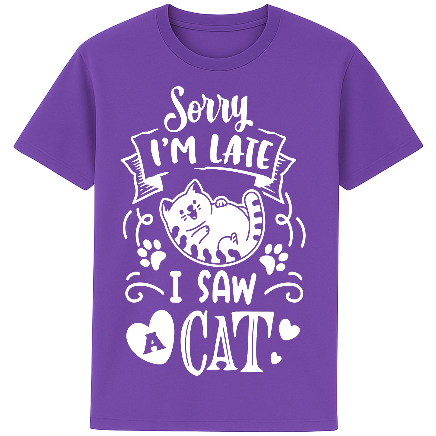 Funny cat lover T-shirt in purple colour featuring a cartoon cat, paw prints, hearts, and the phrase "Sorry I'm Late, I Saw A Cat".