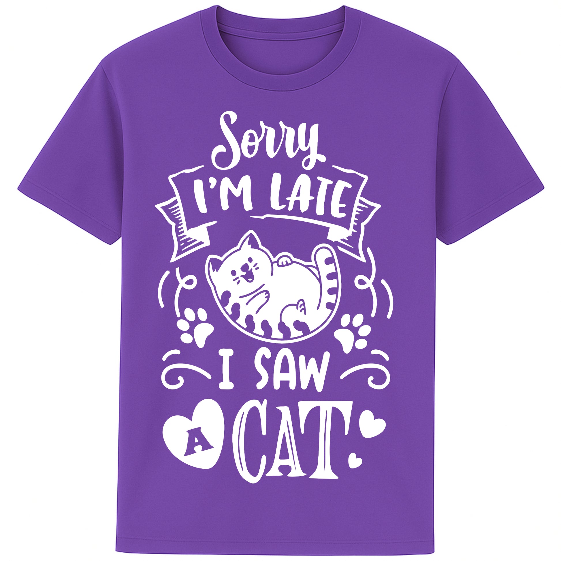Funny cat lover T-shirt in purple colour featuring a cartoon cat, paw prints, hearts, and the phrase "Sorry I'm Late, I Saw A Cat".