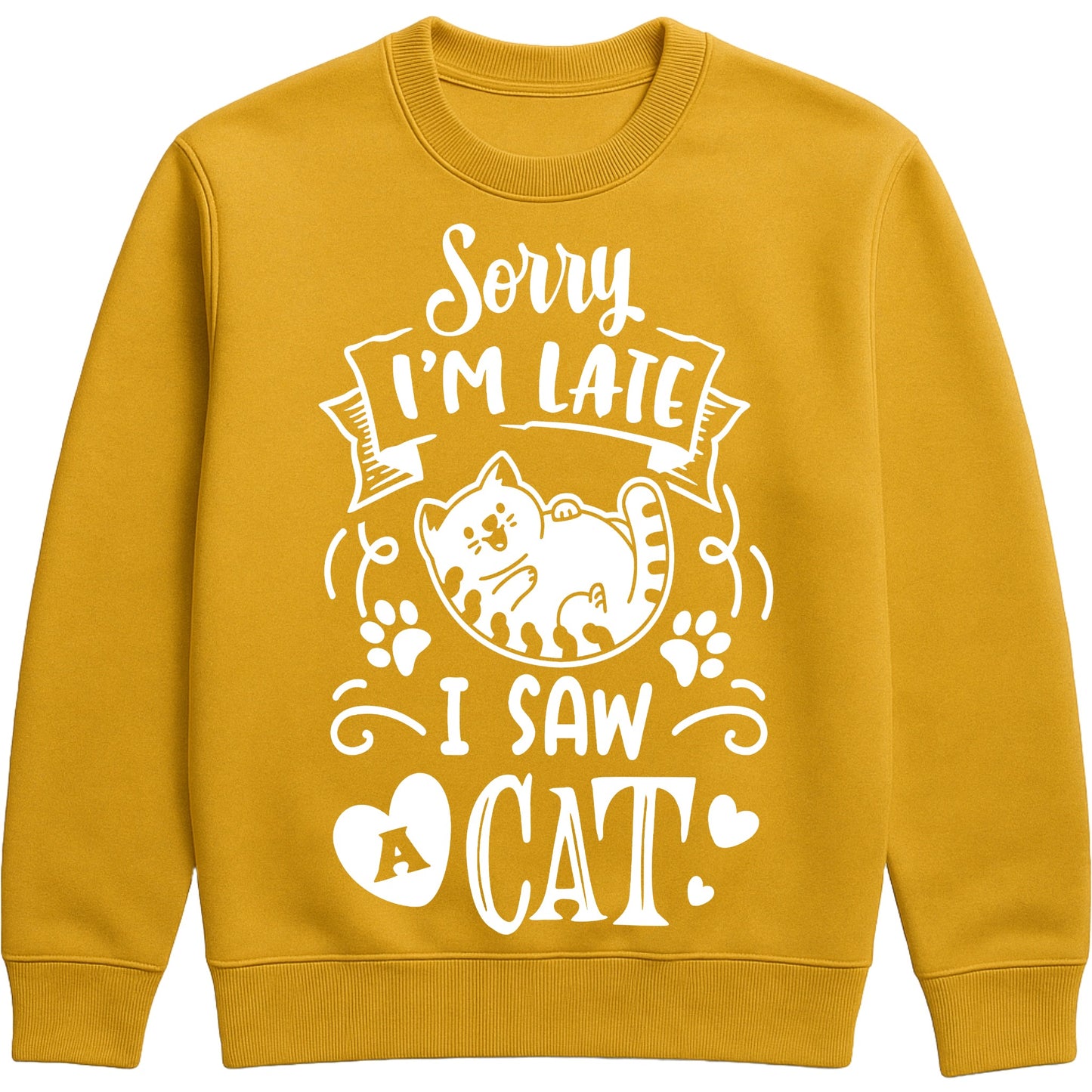A gold colour sweatshirt featuring a lounging white cat, paw prints, and the slogan "Sorry I'm Late, I Saw a Cat", perfect for cat lovers, cat owners, and anyone who always stops to say hello to a cat.