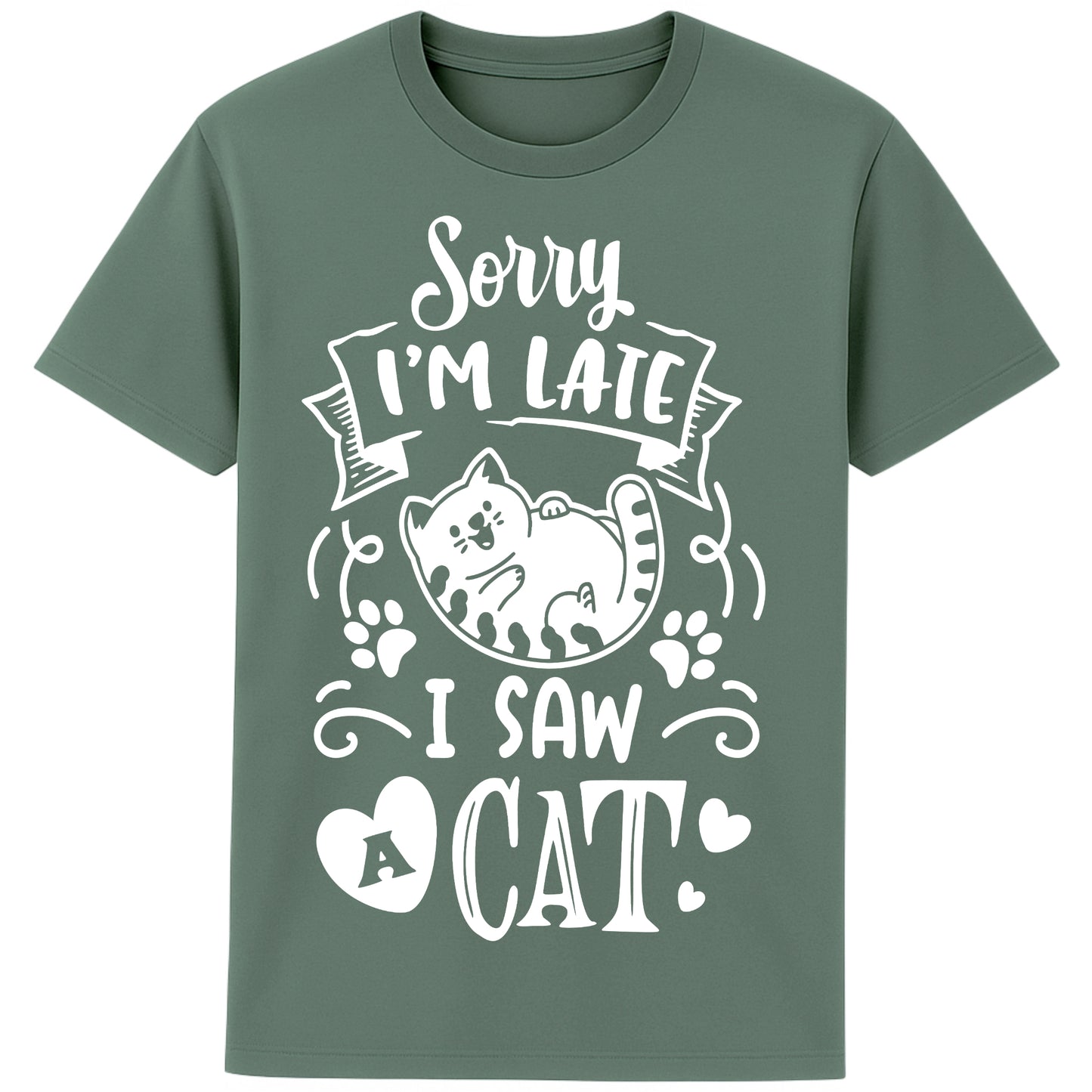 A playful green bay colour T-Shirt with white text and a charming design on the front. It reads: "Sorry I'm late I saw a cat" accompanied by a cartoon cat illustration, paw prints, and whimsical accents. Perfect for cat lovers and those who embrace their feline-induced tardiness with humor.