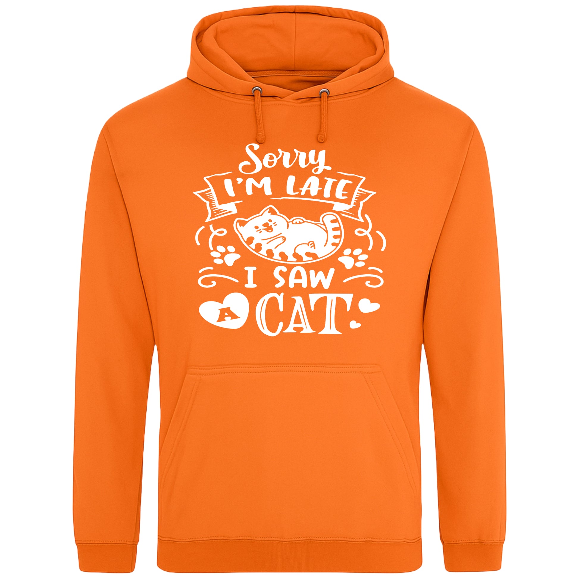 A playful orange hoodie with white text and a charming design on the front. It reads: "Sorry I'm late I saw a cat" accompanied by a cartoon cat illustration, paw prints, and whimsical accents. Perfect for cat lovers and those who embrace their feline-induced tardiness with humor.