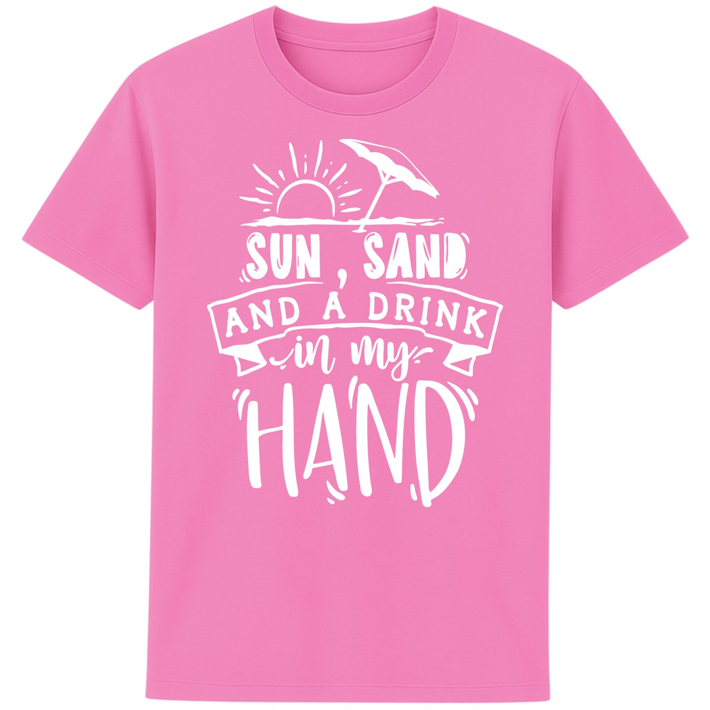 Bubble Pink t-shirt with “Sun, Sand, and a Drink in My Hand” graphic, laid flat on white background – fun summer fashion for beach lovers