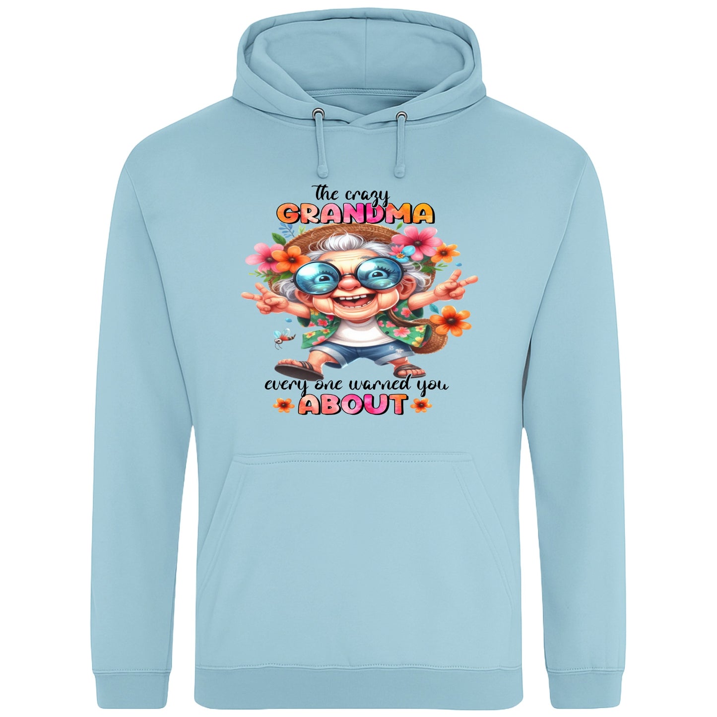 Ice blue funny grandma hoodie featuring a colourful cartoon grandma wearing sunglasses with the phrase "The Crazy Grandma Everyone Warned You About", perfect gift for grandma, grandmother birthday gift, Grandparents Day gift, and gift from grandkids.