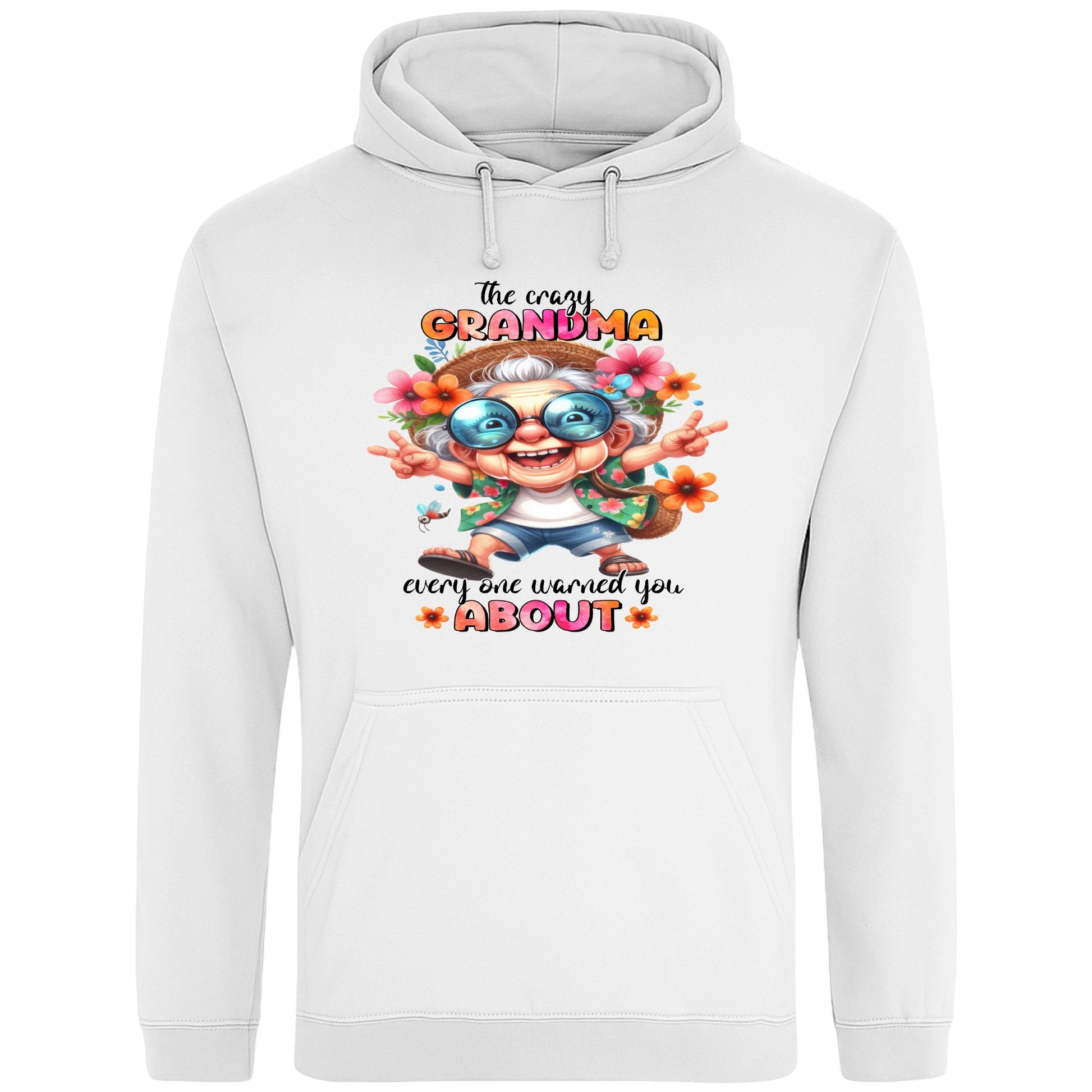 White funny grandma hoodie featuring a colourful cartoon grandma wearing sunglasses with the phrase "The Crazy Grandma Everyone Warned You About", perfect gift for grandma, grandmother birthday gift, Grandparents Day gift, and gift from grandkids.