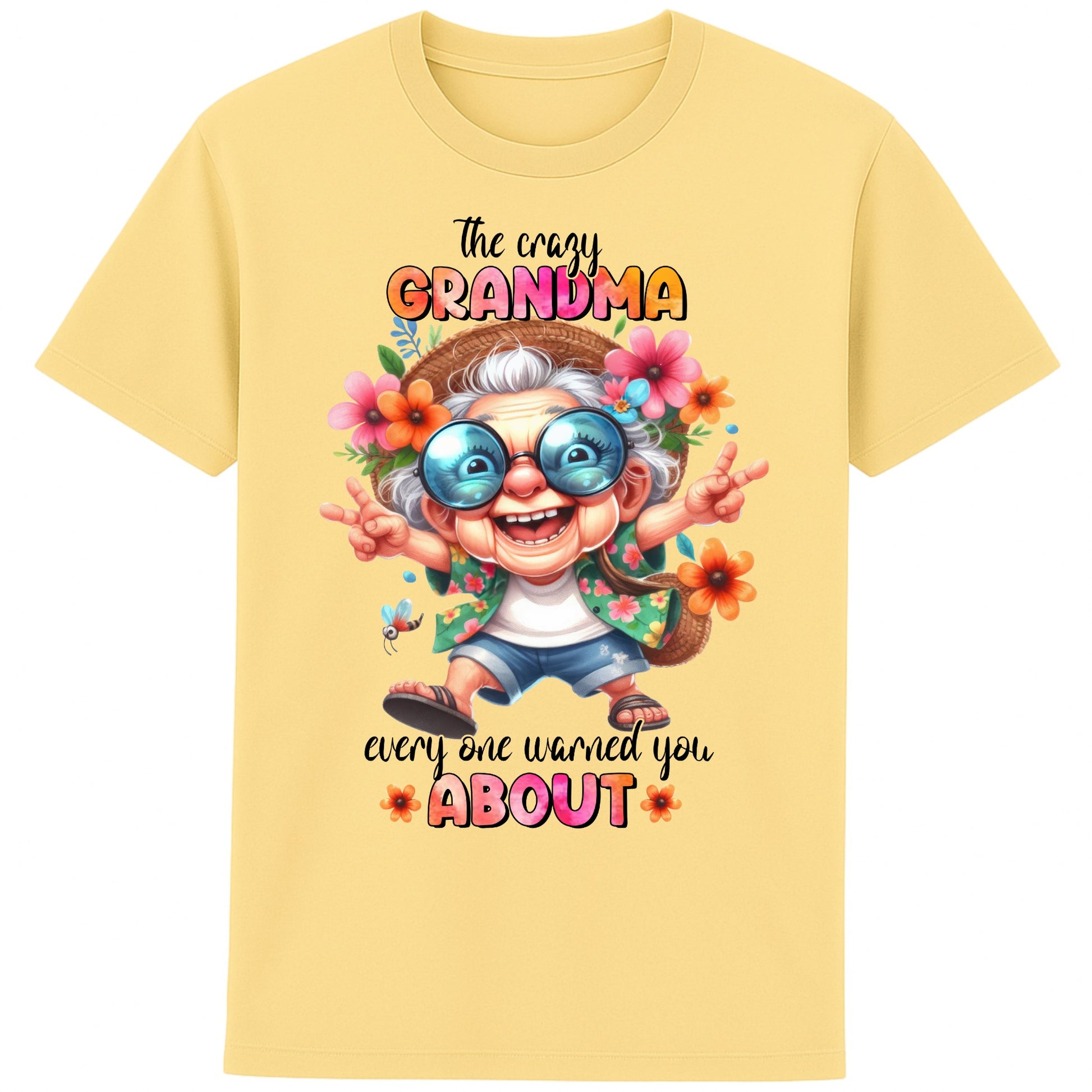 Funny grandma shirt featuring a colourful cartoon grandma wearing sunglasses and floral clothing with the quote "The Crazy Grandma Everyone Warned You About" on a yellow t-shirt.