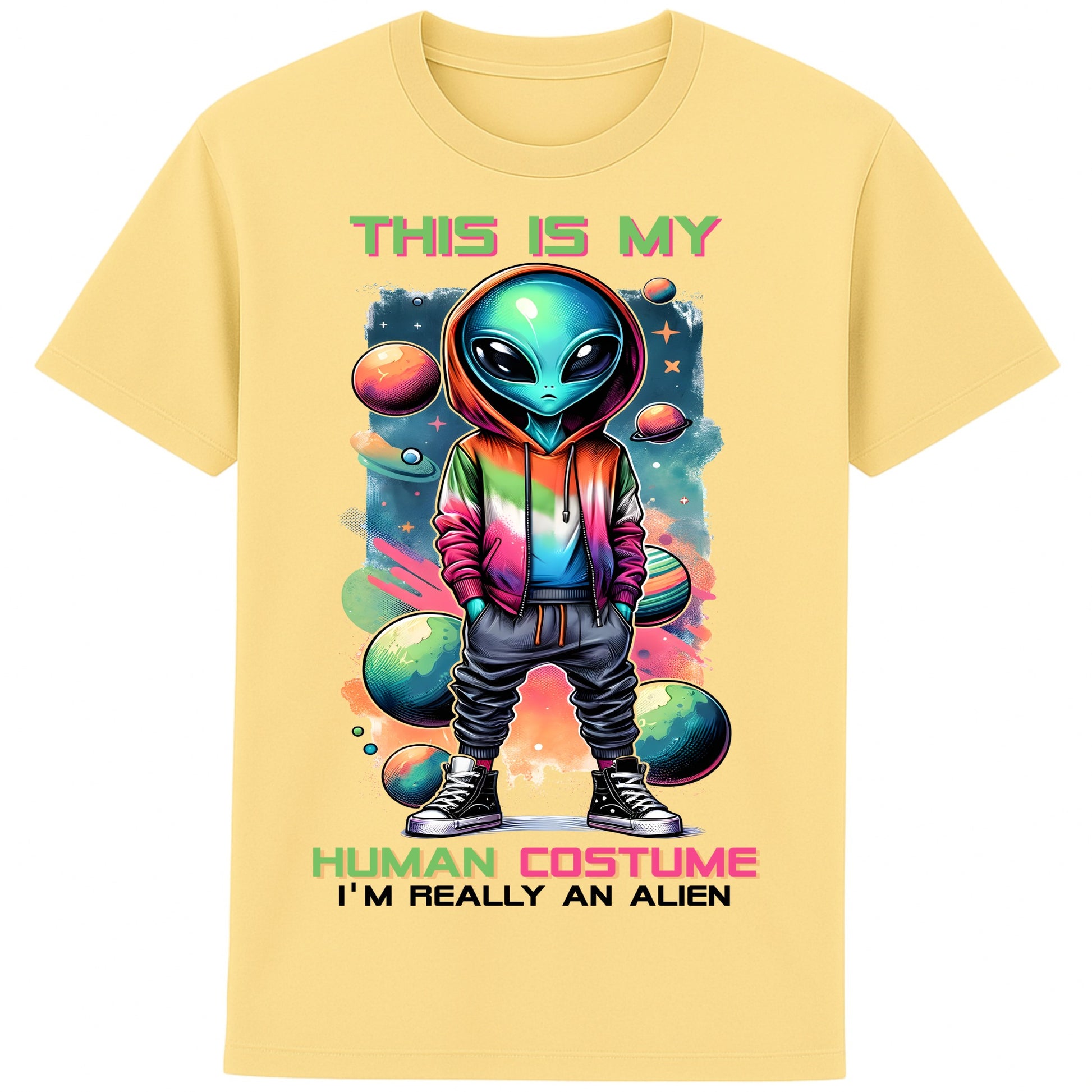 Funny “This Is My Human Costume – I’m Really an Alien” unisex t-shirt with colourful cartoon alien in rainbow hoodie and sneakers surrounded by planets. Colour yellow