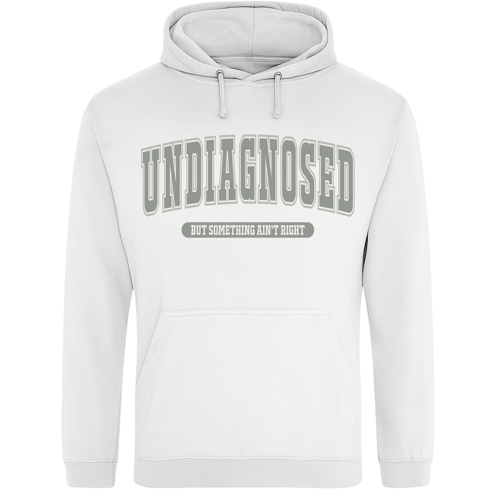 Black unisex hoodie featuring the funny "Undiagnosed But Something Ain't Right" graphic slogan in a bold varsity-style print, perfect for fans of sarcastic humour and novelty clothing.